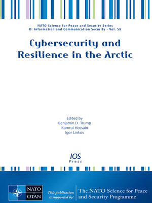cover image of Cybersecurity and Resilience in the Arctic
